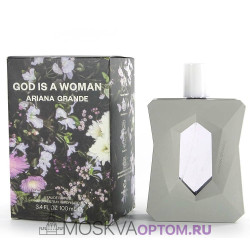 Ariana Grande God Is A Woman Edp, 100 ml (ОАЭ)