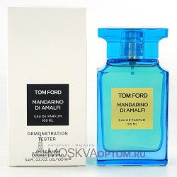 Тестер Tom Ford Mandarino Di Amalfi Edp, 100 ml (LUXE евро)