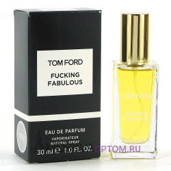 Мини парфюм Tom Ford Fucking Fabulous Edp, 30 ml (ОАЭ)