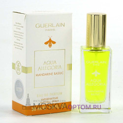 Мини парфюм Guerlain Aqua Allegoria Mandarine Basilic Edp, 30 ml (ОАЭ)