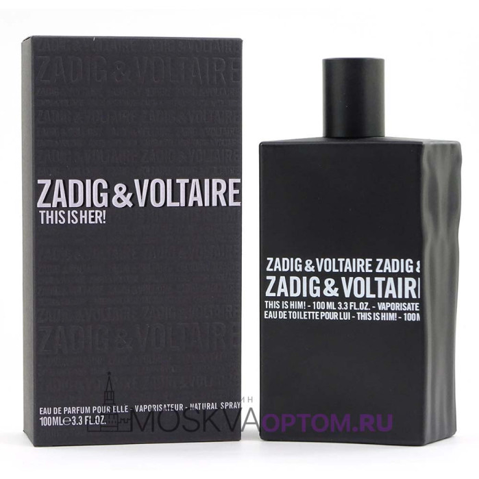 Zadig & Voltaire This is Him! Edp, 100 ml (LUXE евро)