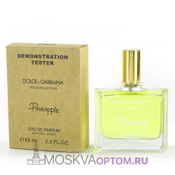 Тестер DOLCE & GABBANA Fruit Collection Pineapple Edp, 65 ml (ОАЭ)