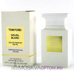 Тестер Tom Ford Soleil Blanc Edp, 100 ml (LUXE Евро)