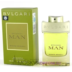 Bvlgari Bvlgari Man Wood Neroli Edp, 100 ml (LUXE Евро)